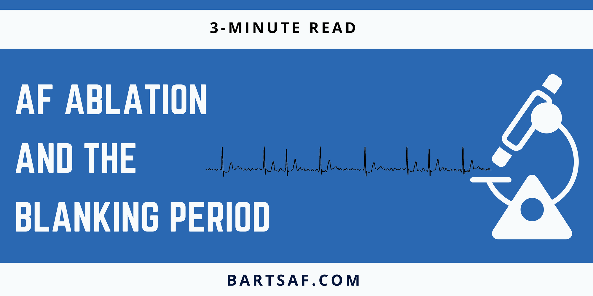 AF ablation and the blanking period
